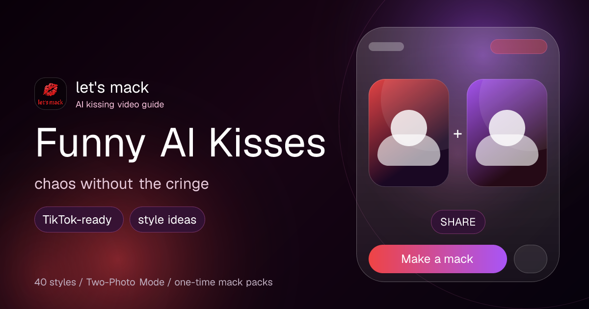 Funny AI Kissing Video Ideas for Group Chats, TikTok, and Pranks