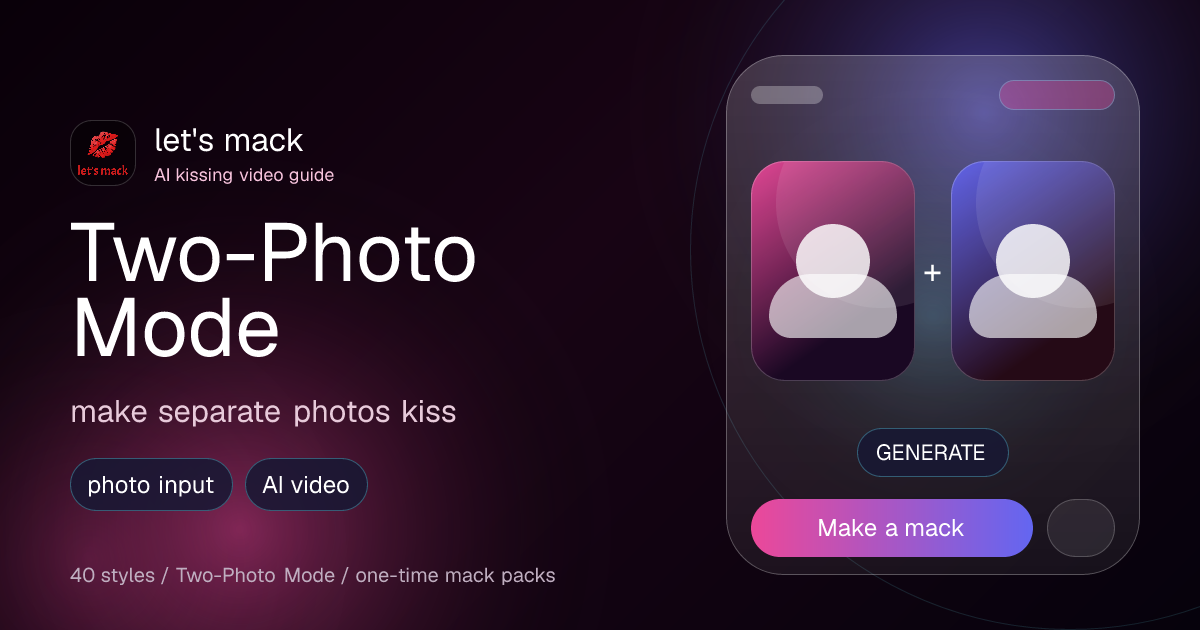Make Two Photos Kiss With AI: The 2026 Two-Photo Guide