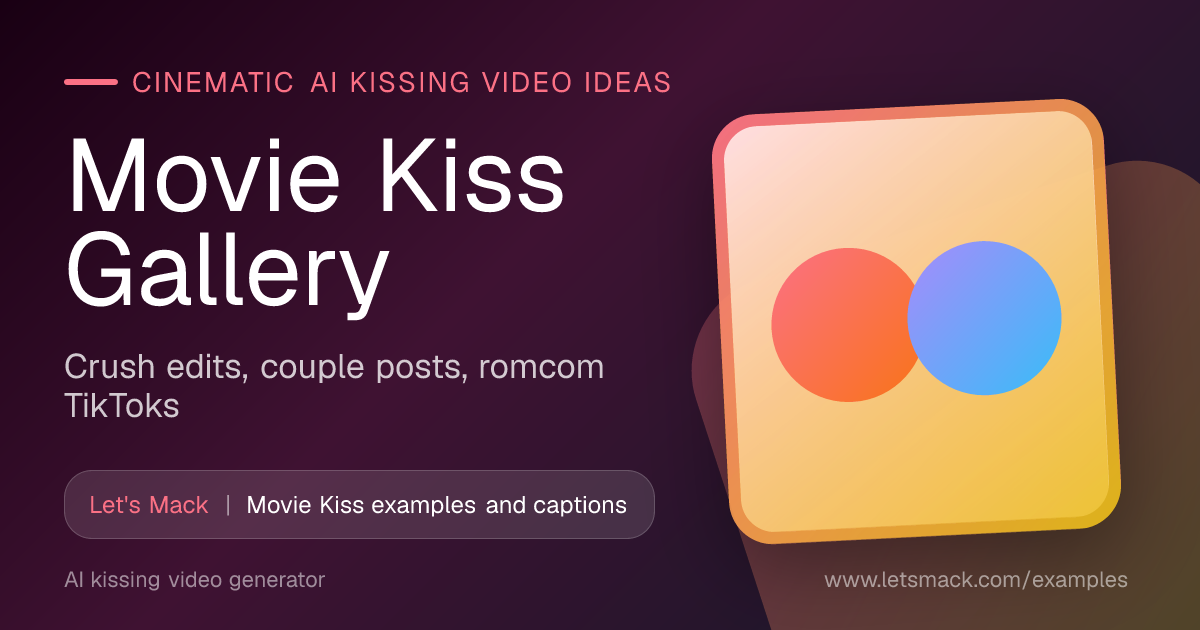 Movie Kiss AI Video Gallery