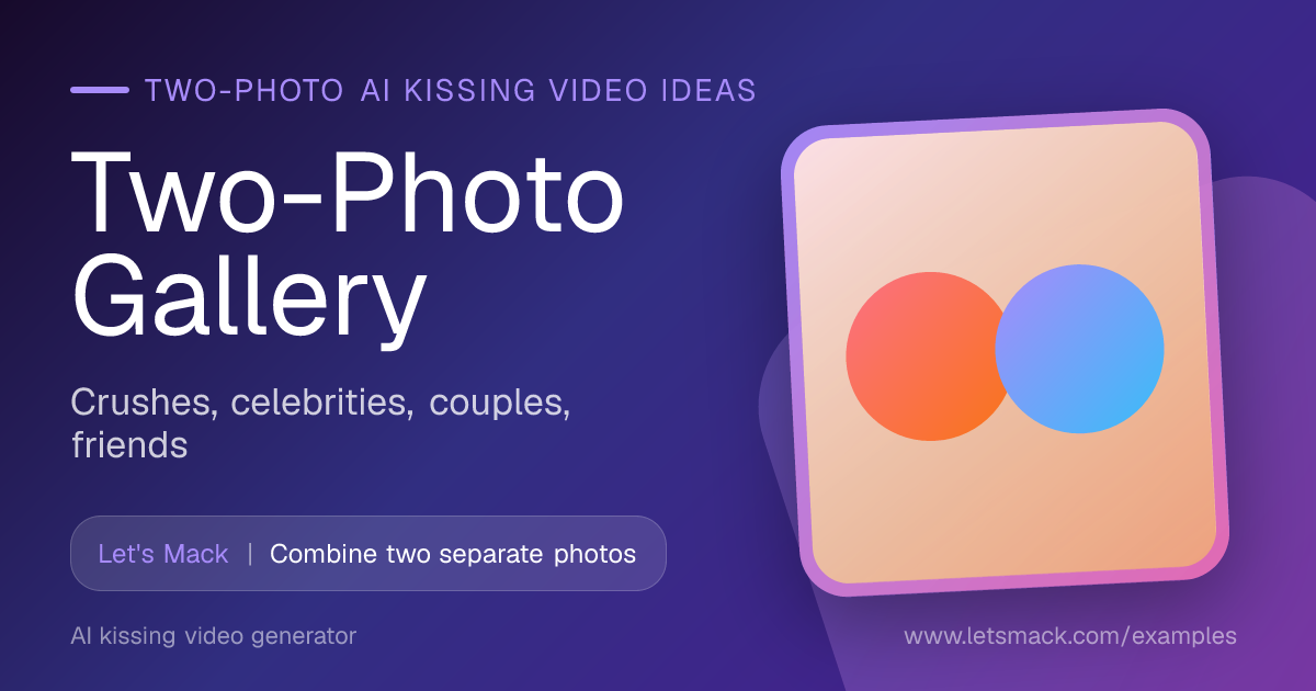 Two-Photo AI Kissing Videos